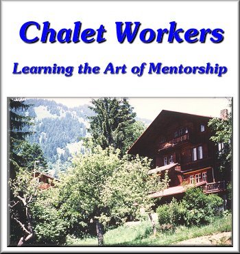 Chalet Workers Home Page